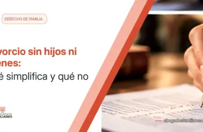 Divorcio sin hijos ni bienes: qué simplifica y qué no